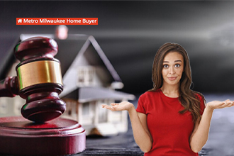 What Happens If You Can’t Sell Your Milwaukee House Before Foreclosure